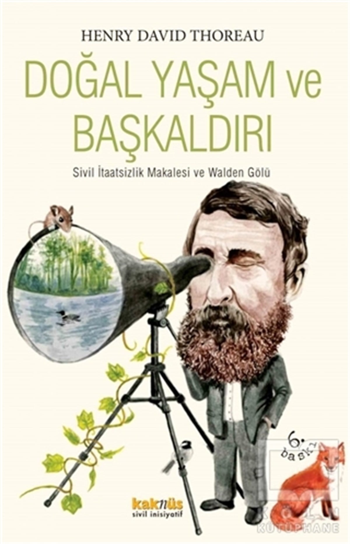 Henry David ThoreauDiğerDoğal Yaşam ve Başkaldırı