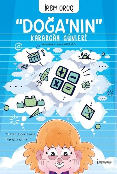 İrem OruçÇocuk Gençlik RomanlarıDoğa'nın Karargah Günleri