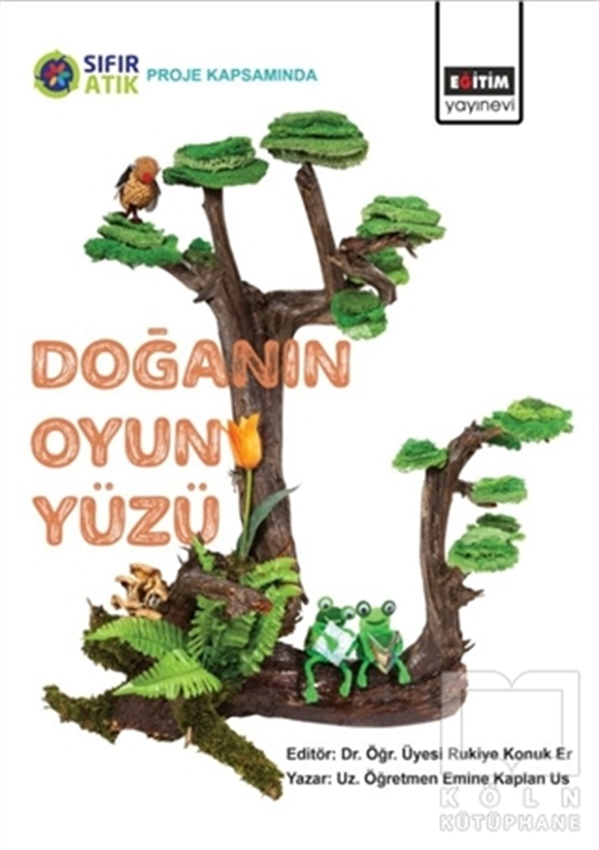 Emine Kaplan UsDiğerDoğanın Oyun Yüzü