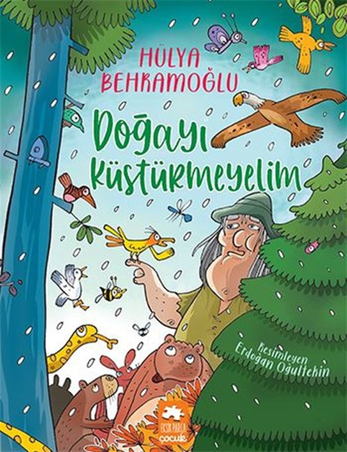 Hülya BehramoğluEgitim Etkinlik KitaplariDoğayı Küstürmeyelim