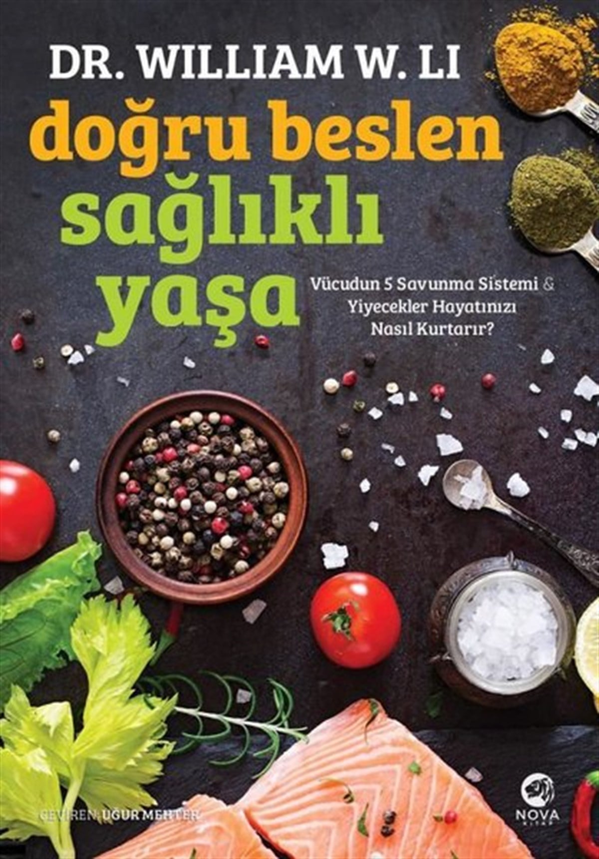 William W. LiBeslenme Kitapları & Diyet KitaplarıDoğru Beslen Sağlıklı Yaşa
