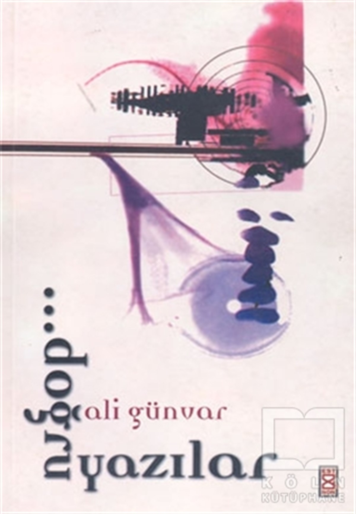 Ali GünvarŞiirDoğru Yazılar