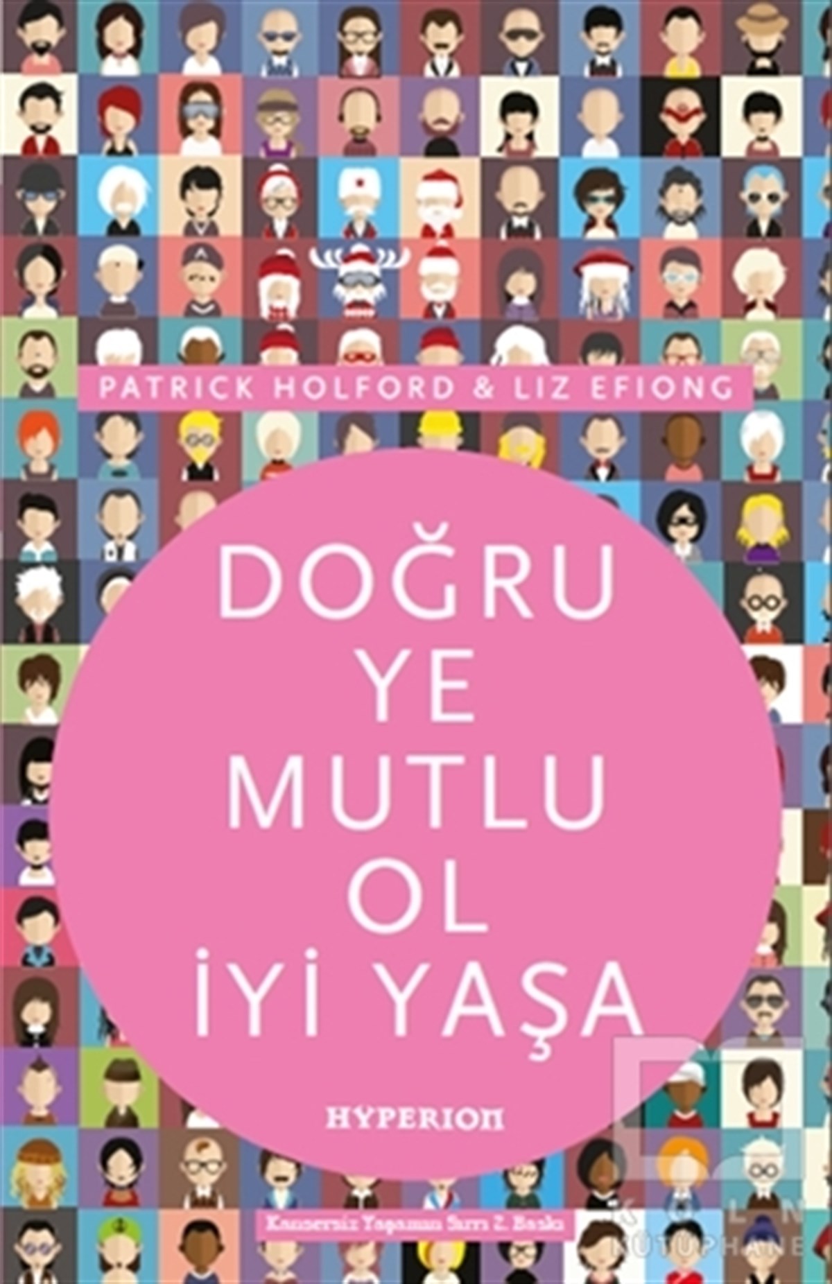 Patrick HolfordBeslenme ve DiyetDoğru Ye Mutlu Ol İyi Yaşa