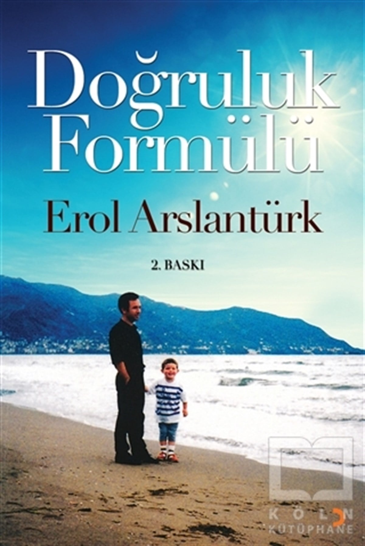 Erol ArslantürkDiğerDoğruluk Formülü