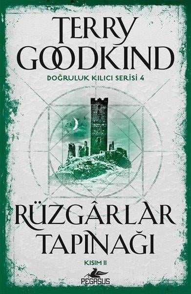 Terry GoodkindFantastik Kitaplar & Fantastik RomanlarDoğruluk Kılıcı Serisi 4: Rüzgarlar Tapınağı - Kısım 2