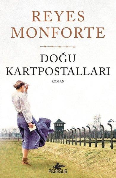 Reyes MonforteDünya RomanDoğu Kartpostalları