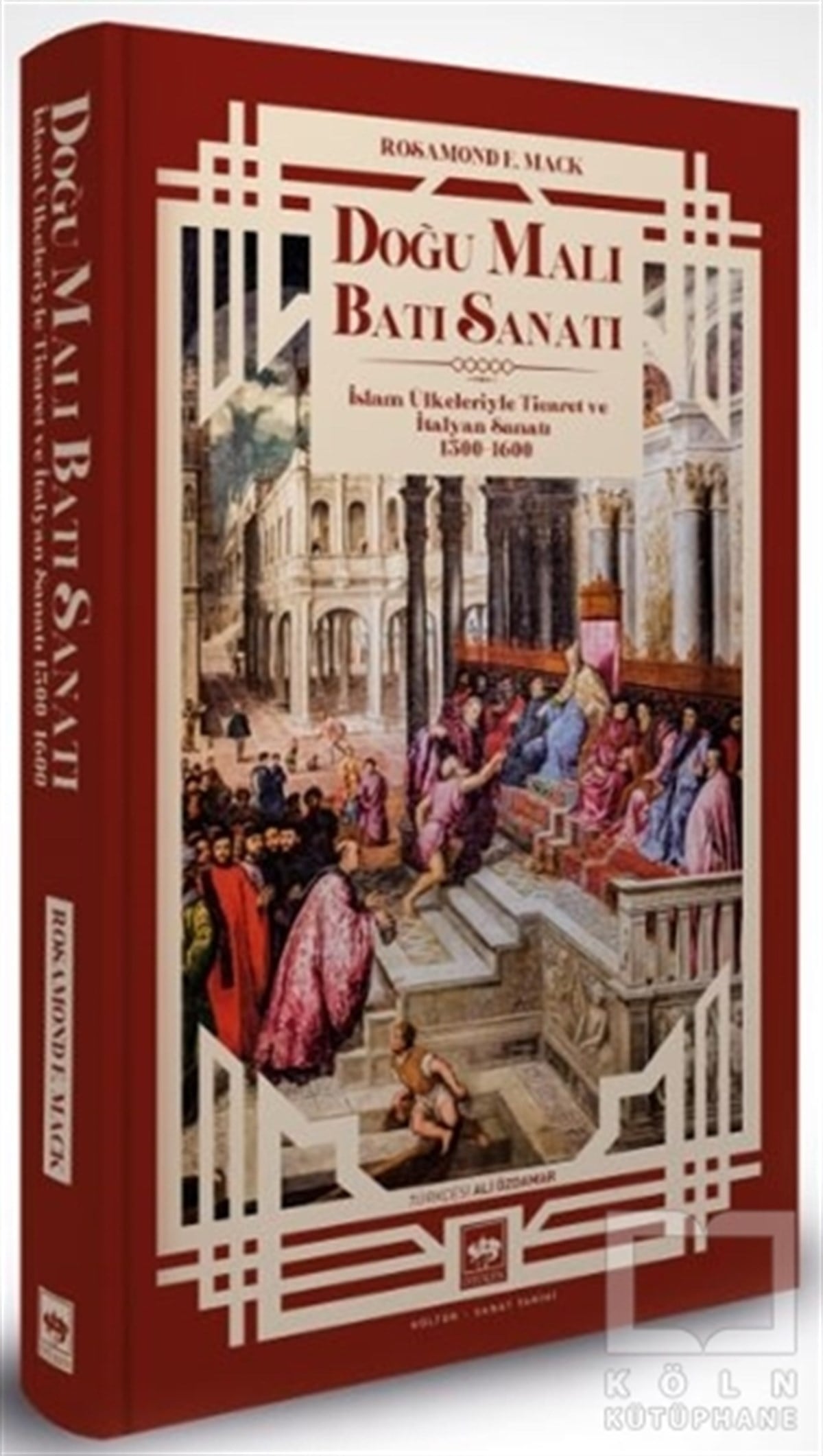 Rosamond E. MackDiğerDoğu Malı Batı Sanatı