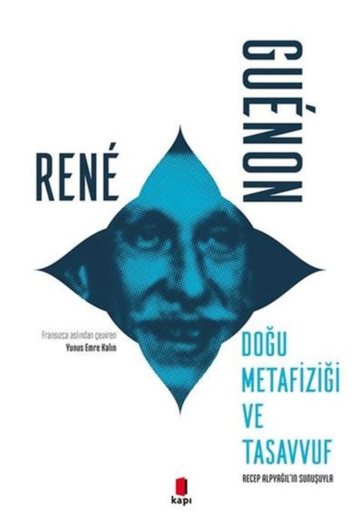 Rene GuenonTasavvuf KitaplarıDoğu Metafiziği ve Tasavvuf