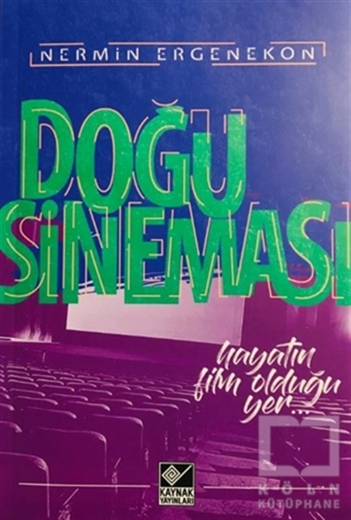 Nermin ErgenekonÖyküDoğu Sineması