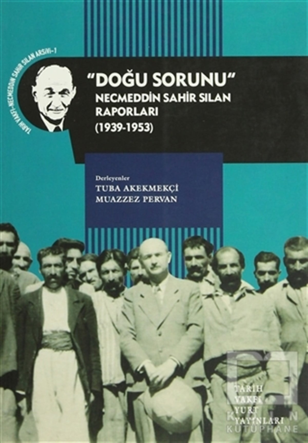 Tuba AkekmekçiÖnemli Olaylar ve Biyografi - OtobiyografiDoğu Sorunu