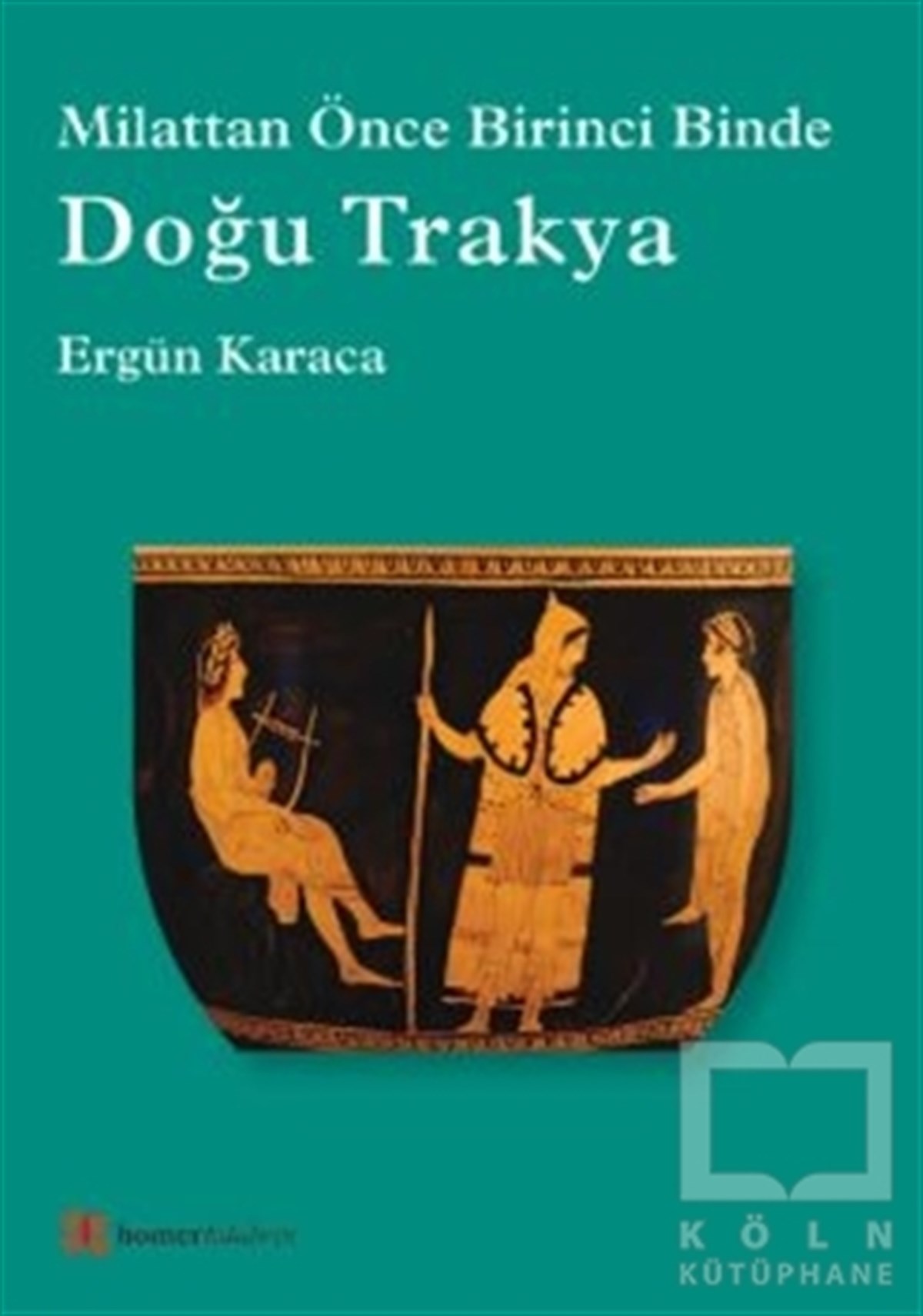 Ergün KaracaAraştırma - İncelemeDoğu Trakya