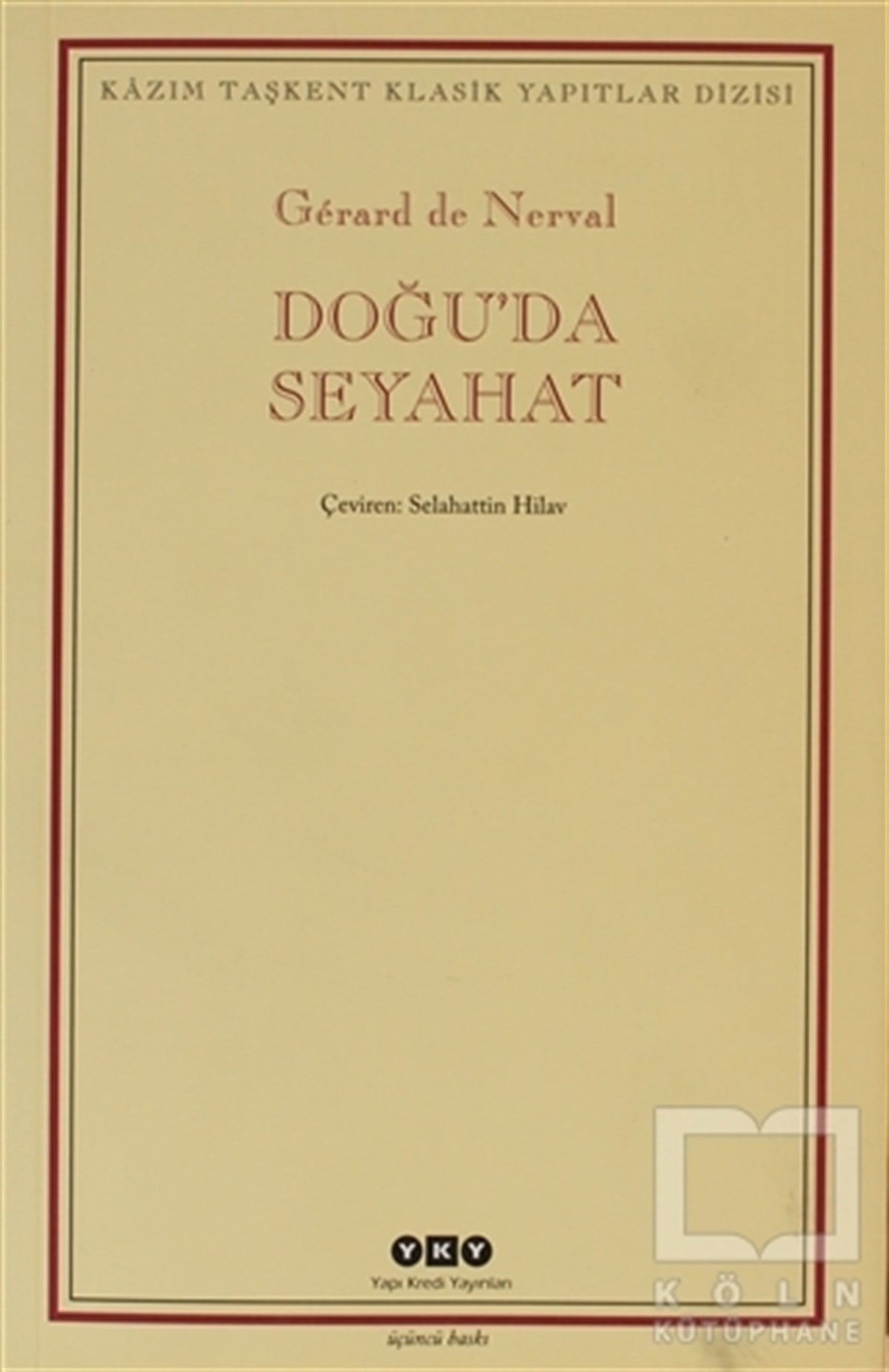 Gerard de NervalDiğerDoğu’da Seyahat