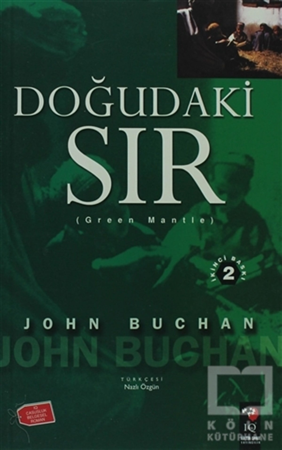 John BuchanGenel KonularDoğudaki Sır