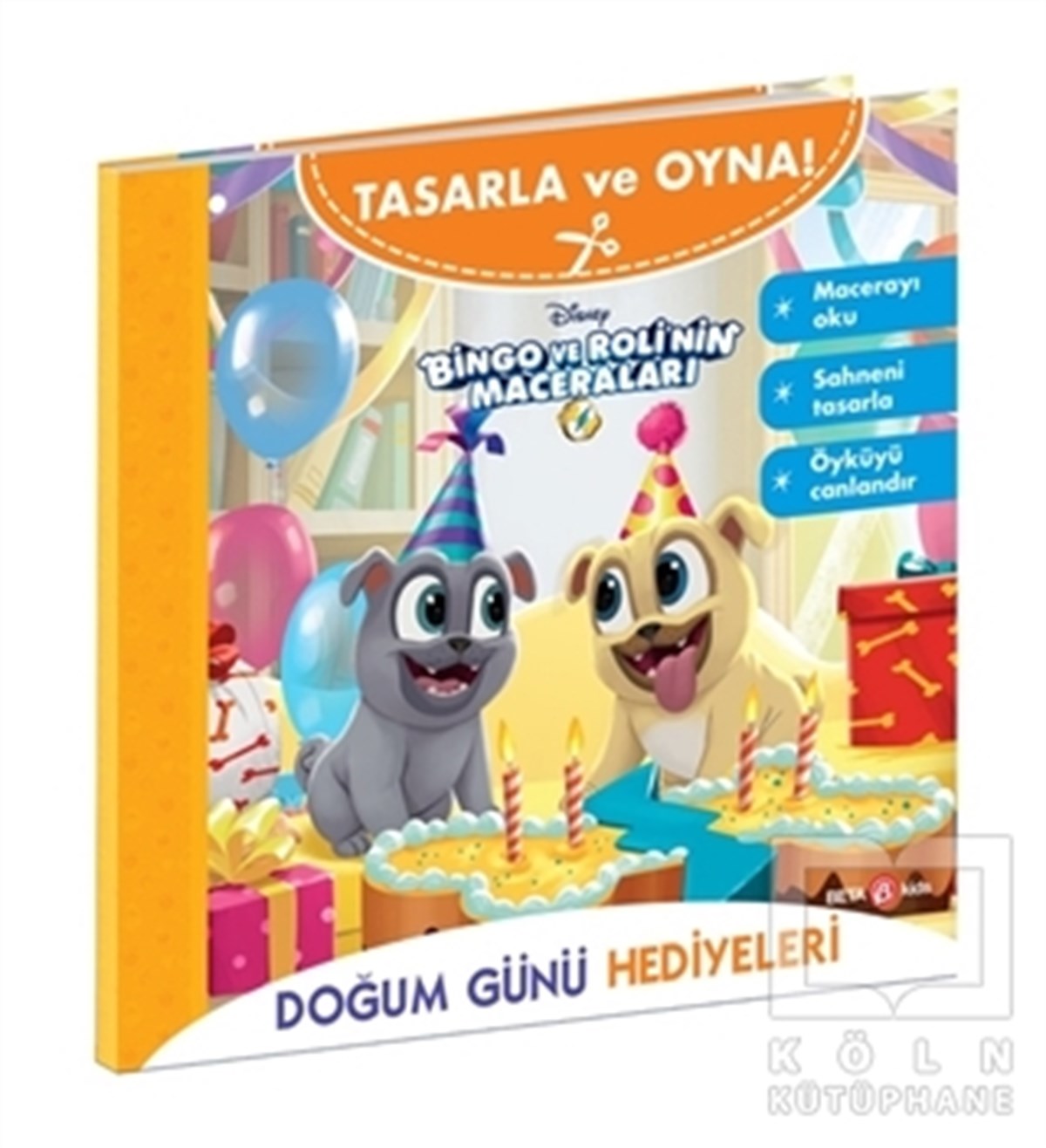 Gökçe DemirÇocuk Hikaye KitaplarıDoğum Günü Hediyeleri - Disney Tasarla ve Oyna! Bingo ve Roli’nin Maceraları