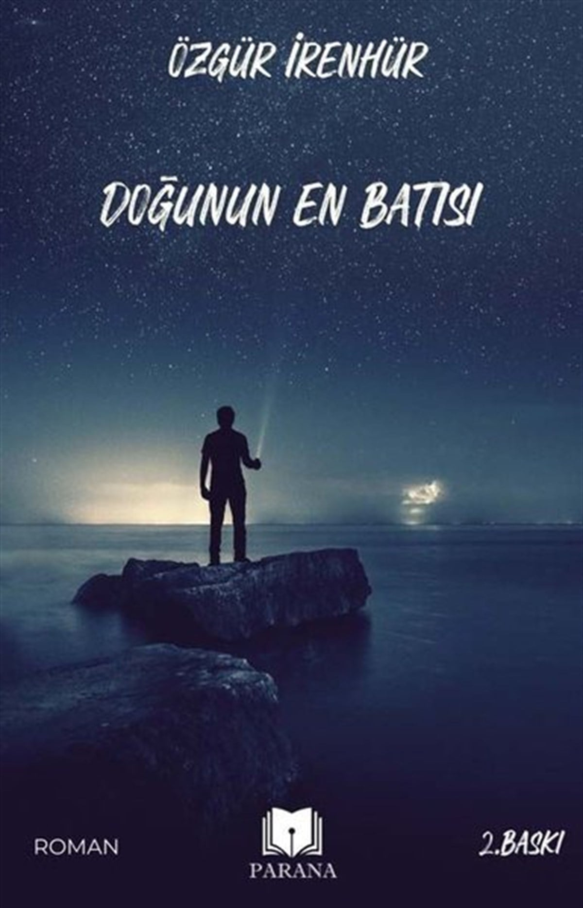 Özgür İrenhürTürkiye RomanDoğunun En Batısı