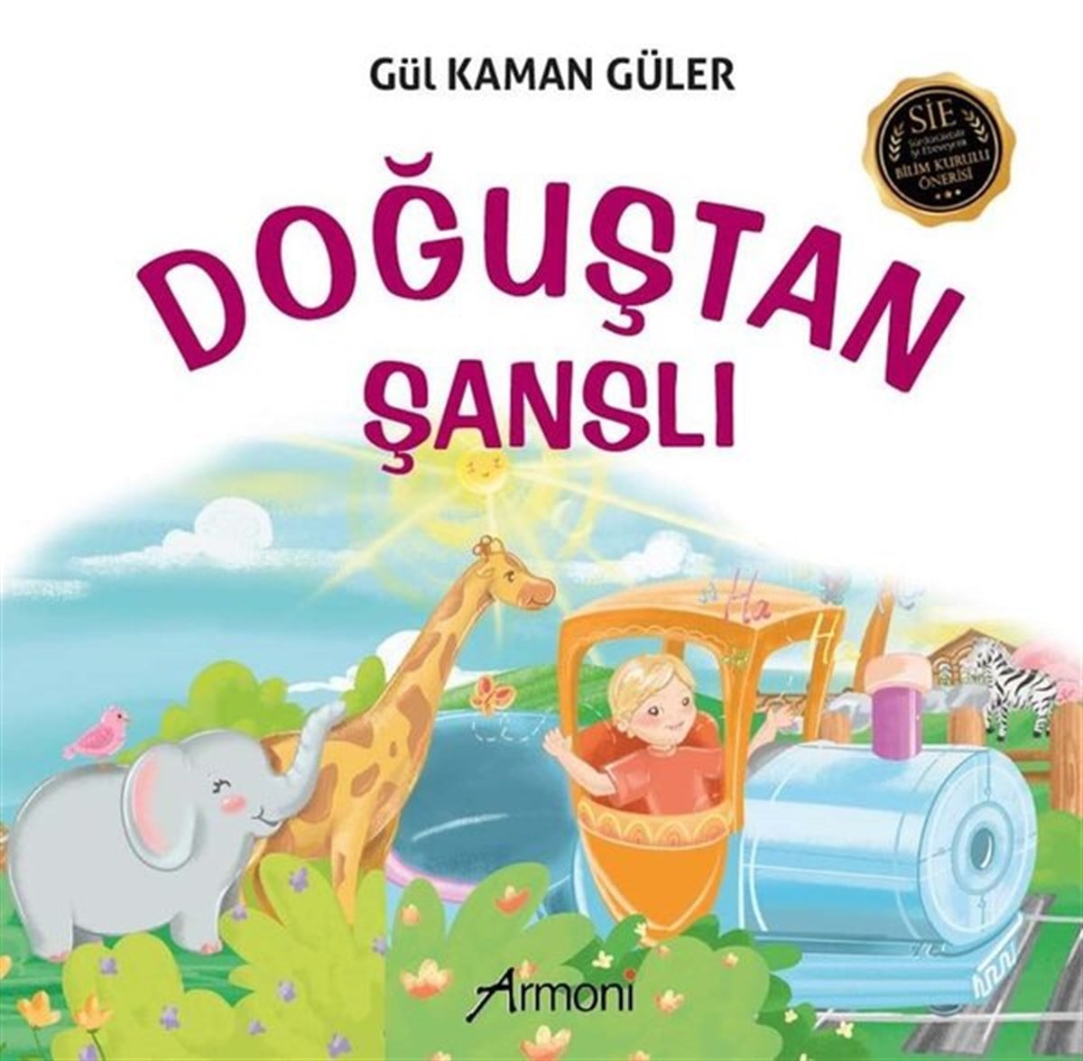 Gül Kaman GülerEgitim Etkinlik KitaplariDoğuştan Şanslı