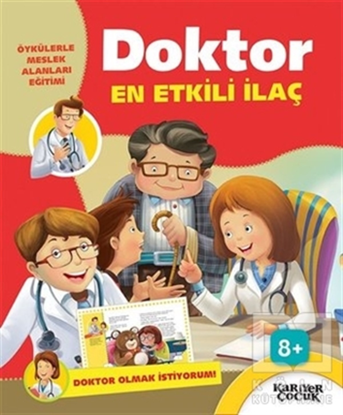 KolektifHikayelerDoktor En Etkili İlaç - Doktor Olmak İstiyorum