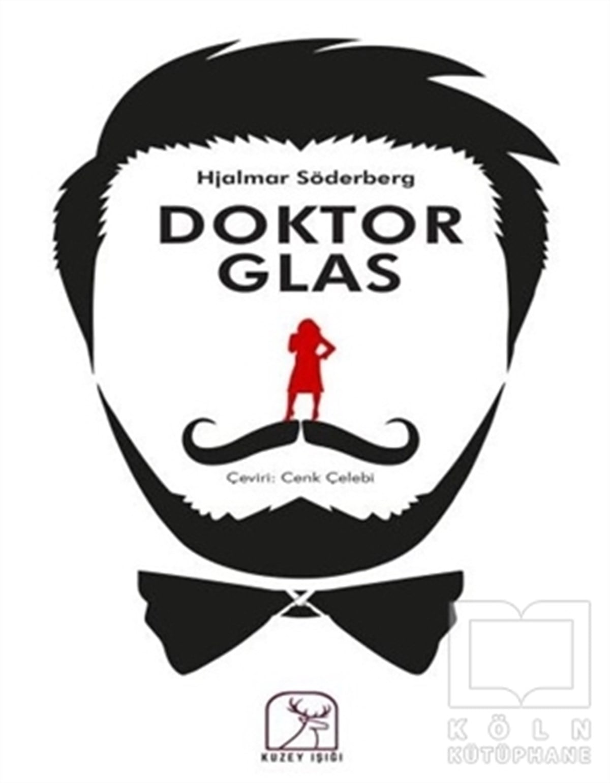Hjalmar SöderbergRomanDoktor Glas