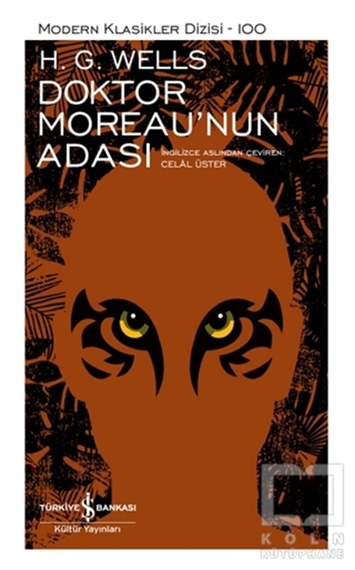 H. G. WellsDünya Klasikleri & Klasik KitaplarDoktor Moreau’nun Adası (Ciltli)