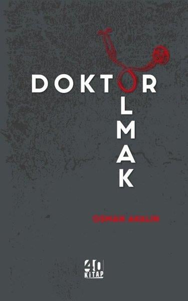 Osman AkalınTürkiye RomanDoktor Olmak