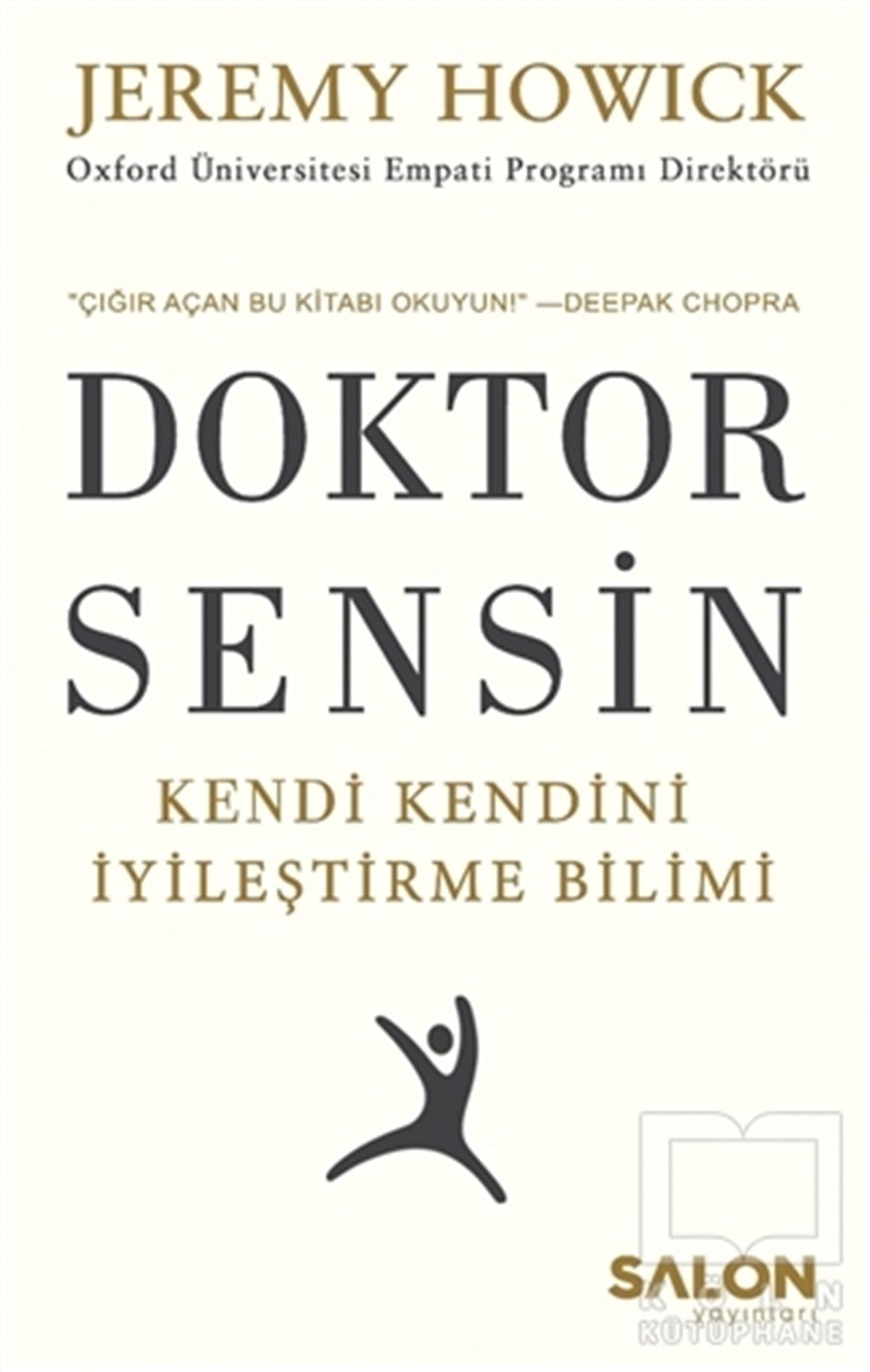 Jeremy HowickKişisel GelişimDoktor Sensin