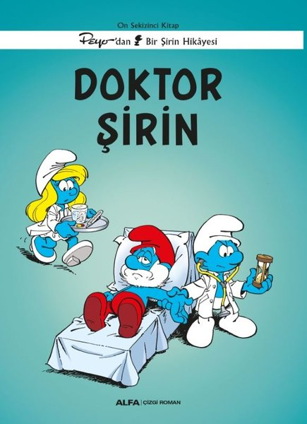 KolektifÇizgi RomanlarDoktor Şirin - Peyo'dan Bir Şirin Hikayesi - On Sekizinci Kitap