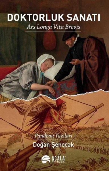 Doğan ŞenocakBeden SağlığıDoktorluk Sanatı