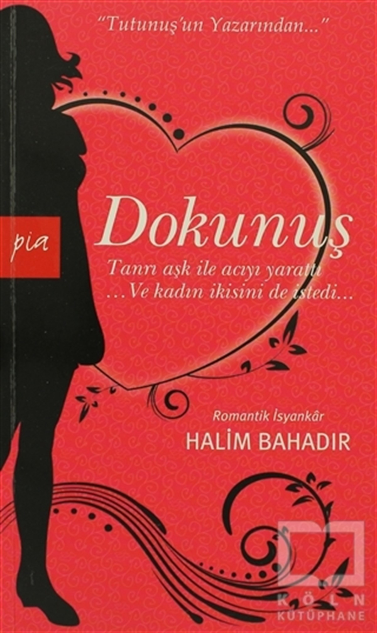 Halim BahadırTürk EdebiyatıDokunuş