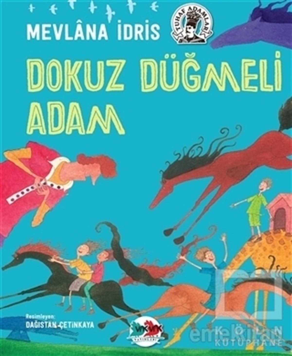 Mevlana İdrisMasallarDokuz Düğmeli Adam