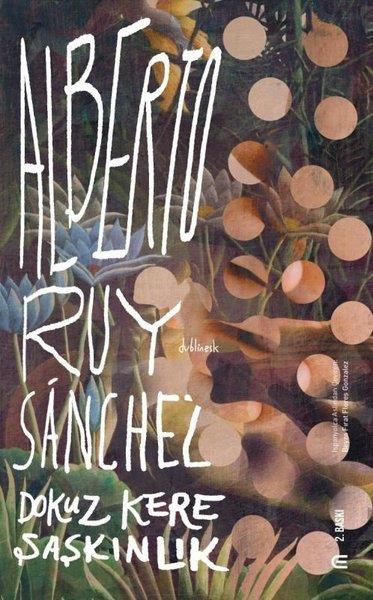Alberto Ruy-SanchezDünya RomanDokuz Kere Şaşkınlık