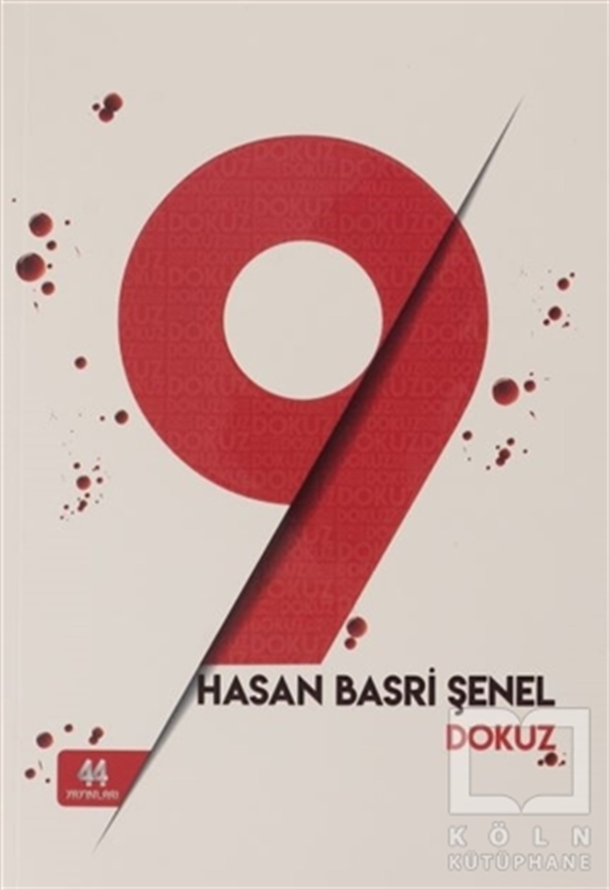Hasan Basri ŞenelTürkçe RomanlarDokuz