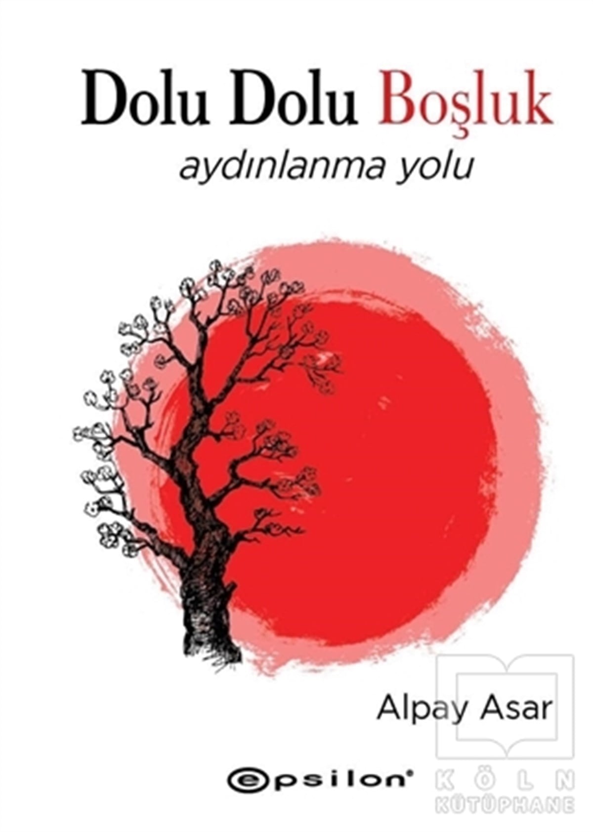 Alpay AsarKişisel GelişimDolu Dolu Boşluk