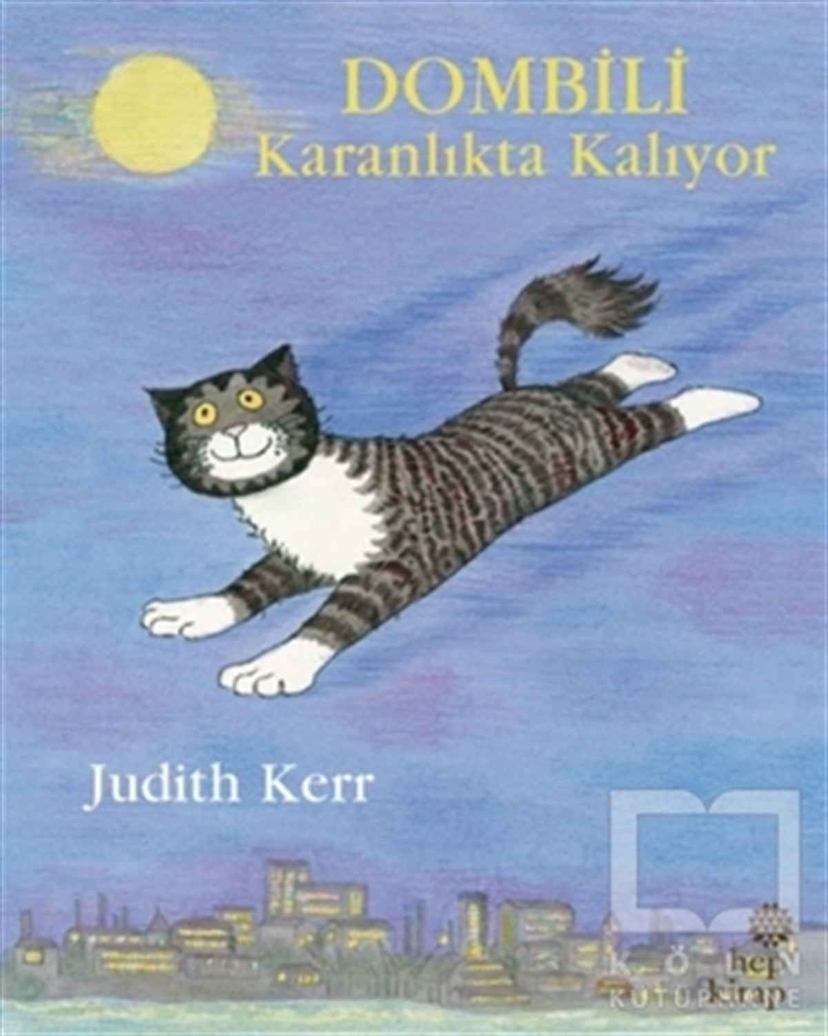 Judith KerrOkul Öncesi Resimli KitaplarDombili Karanlıkta Kalıyor