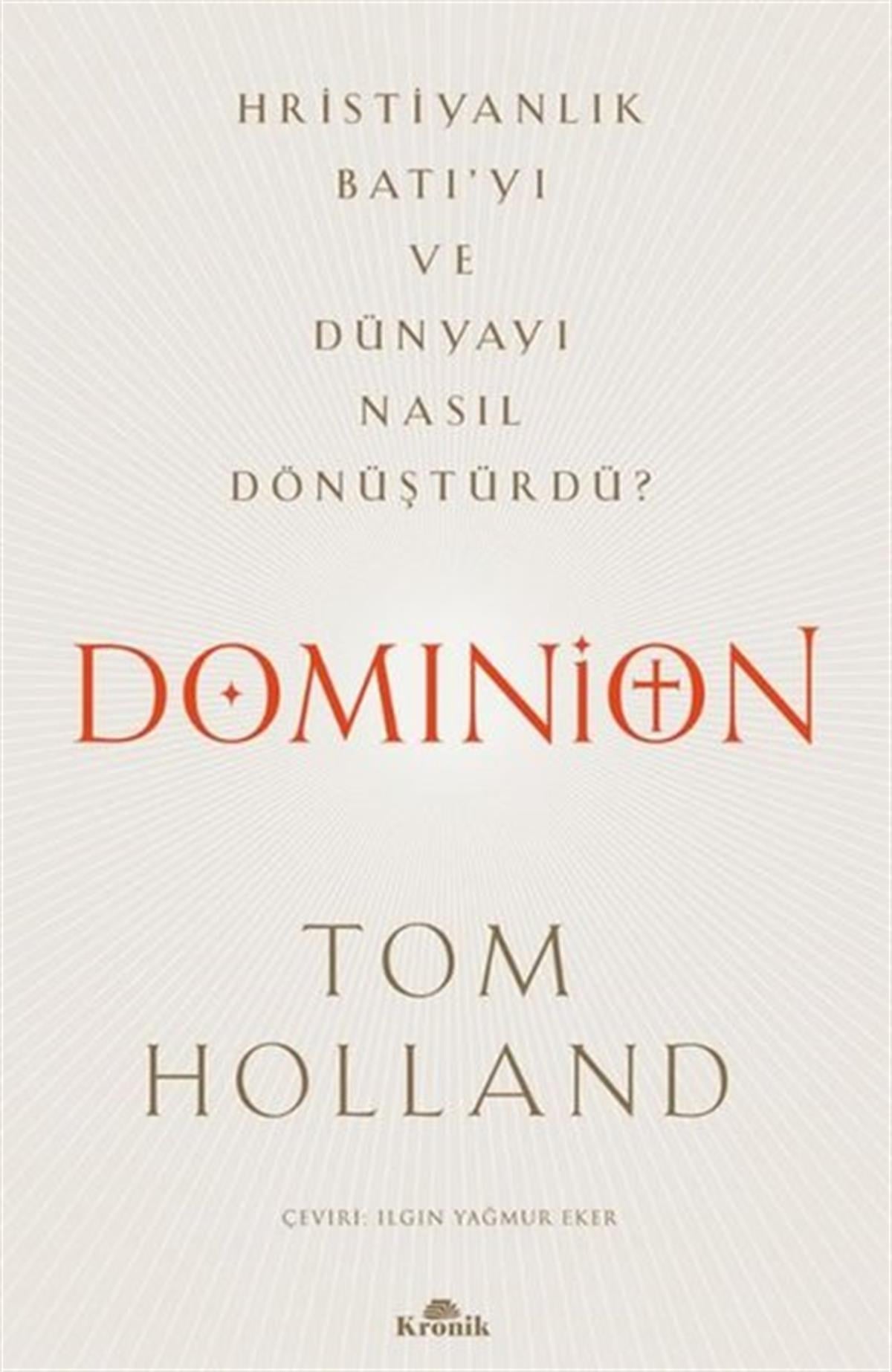 Tom HollanderDünya TarihiDominion