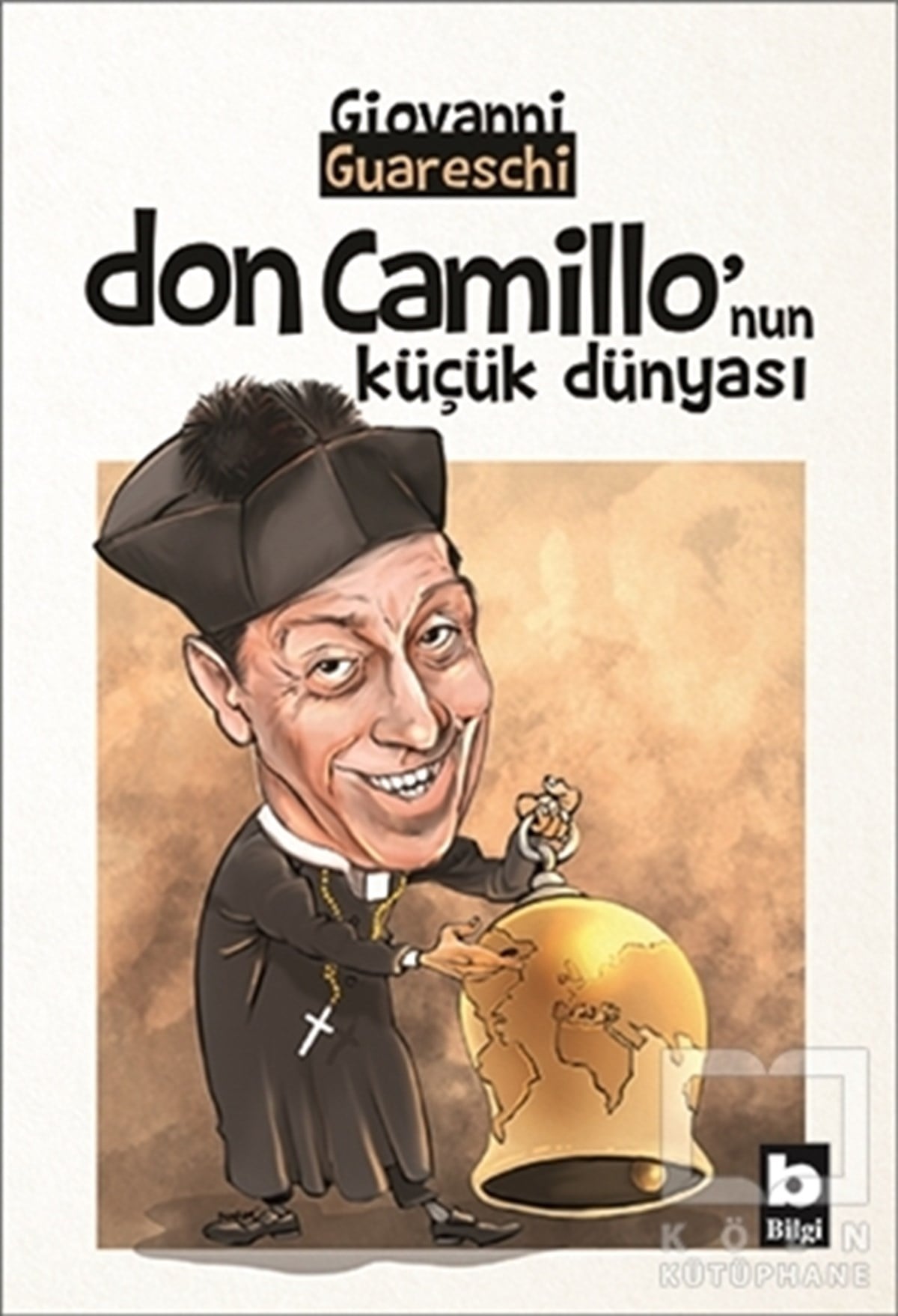 Giovanni GuareschiRomanDon Camillo'nun Küçük Dünyası