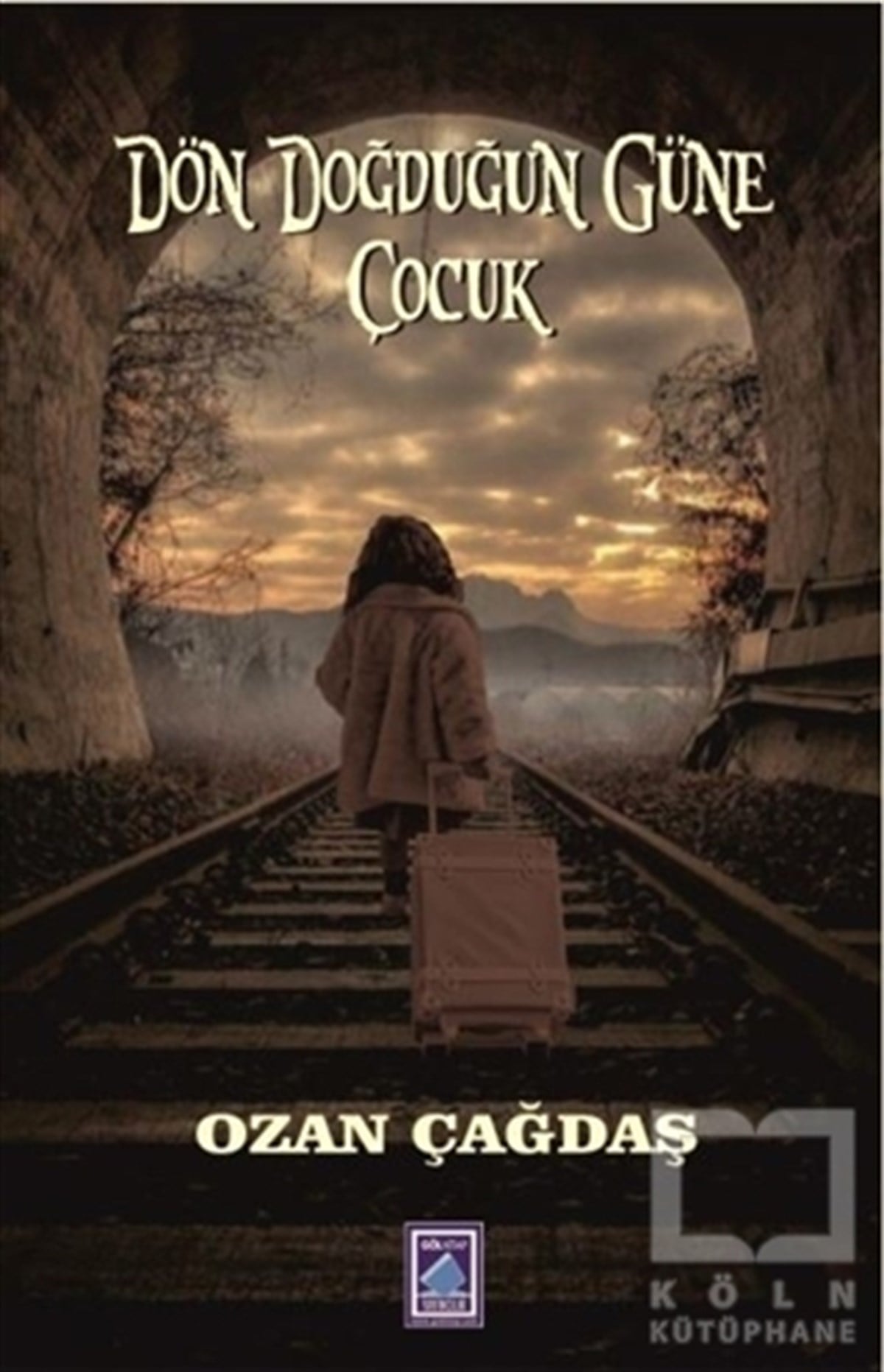 Ozan ÇağdaşŞiirDön Doğduğun Güne Çocuk