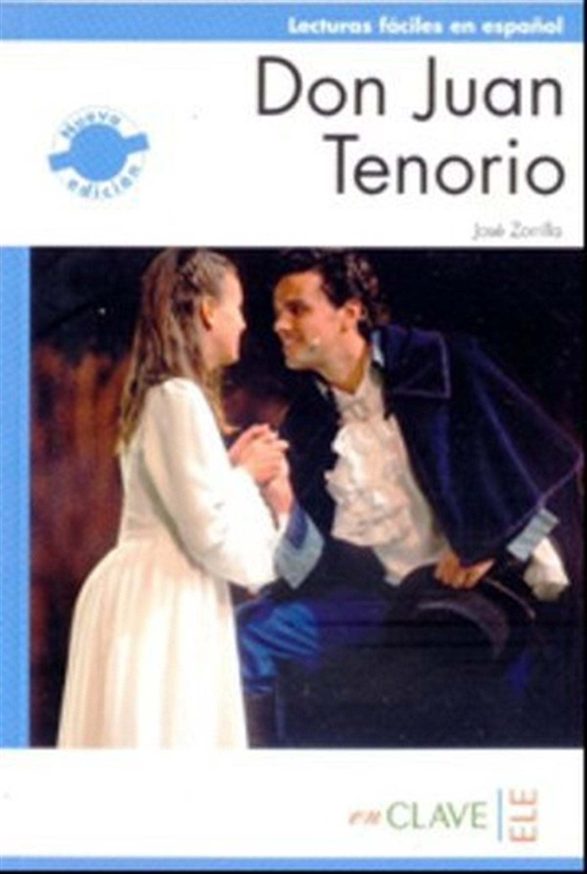 Jose ZorrillaExam BooksDon Juan Tenorio (LFEE Nivel-2) B1 İspanyolca Okuma Kitabı