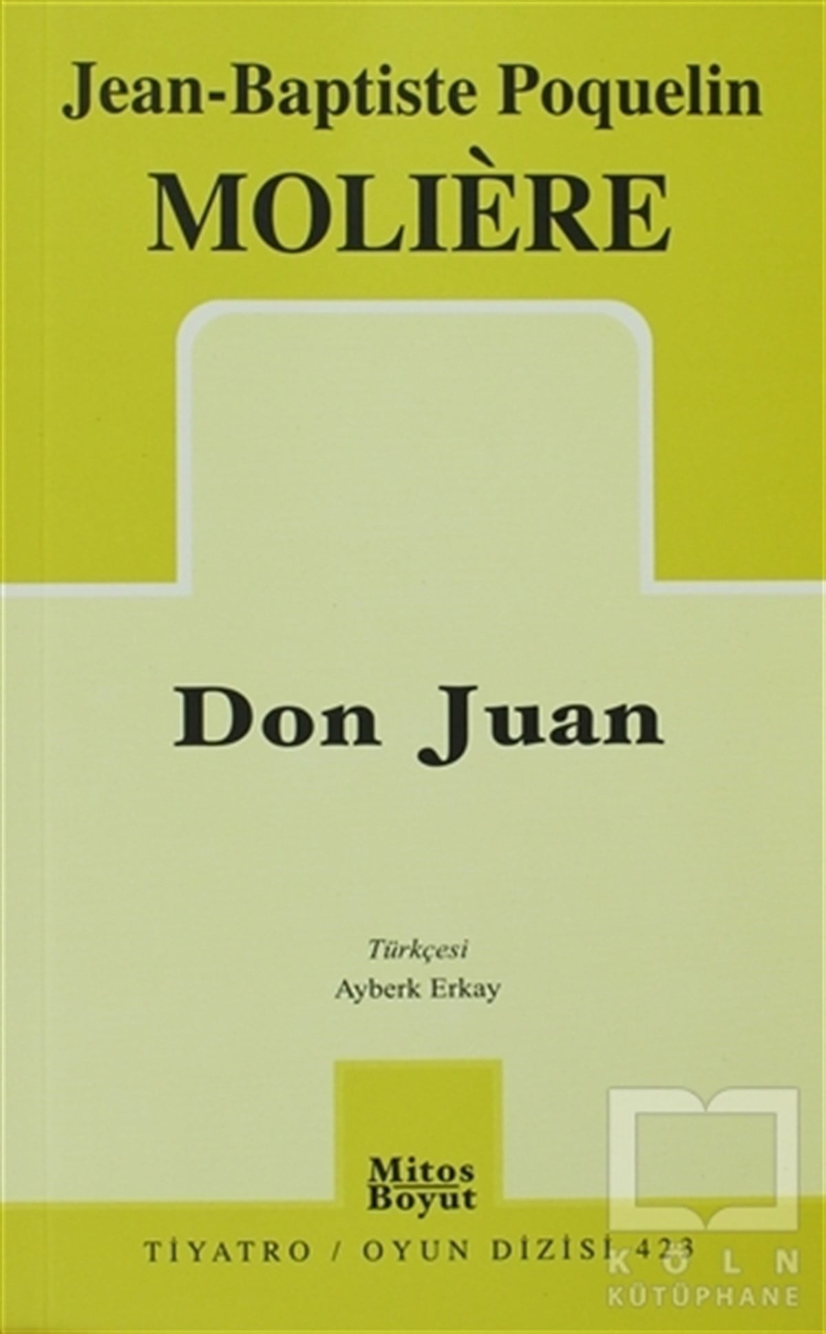 Jean-Baptiste Poquelin MoliereSenaryoDon Juan
