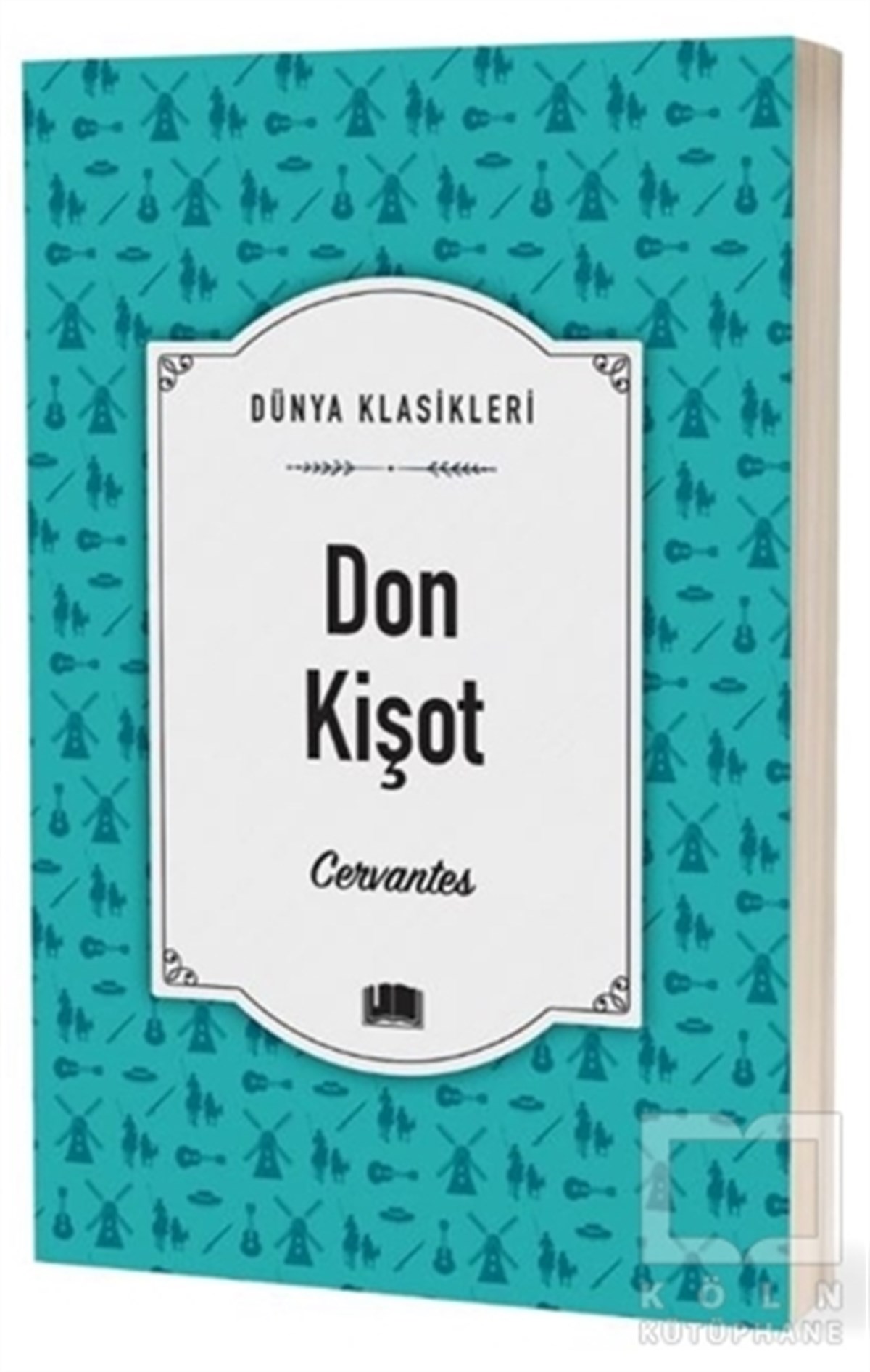 CervantesTürkçe RomanlarDon Kişot