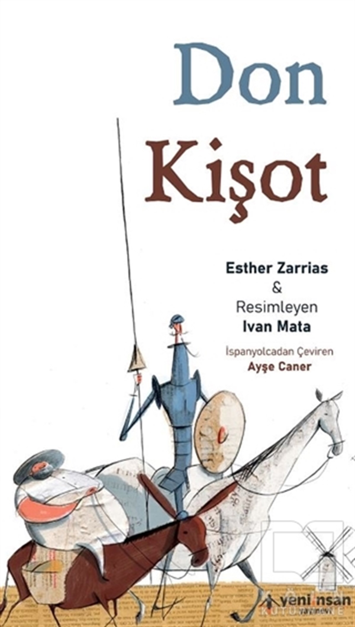 Esther ZarriasÇocuk RomanlarıDon Kişot