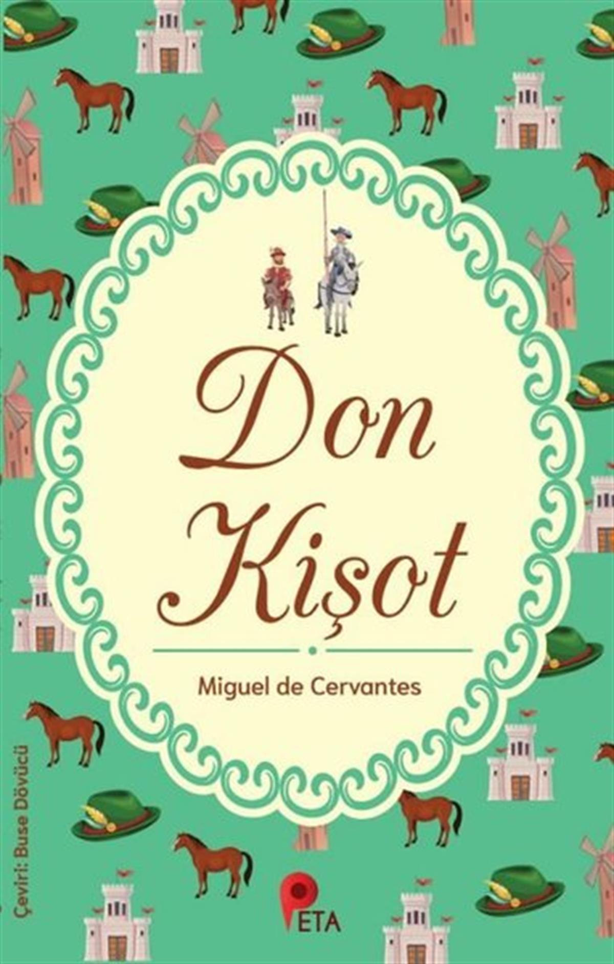 Miguel de Cervantes SaavedraKlasik Çocuk KitaplarıDon Kişot