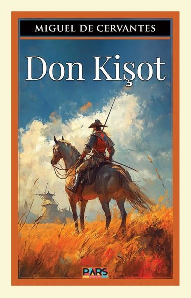 Miguel de Cervantes SaavedraKlasik Çocuk KitaplarıDon Kişot