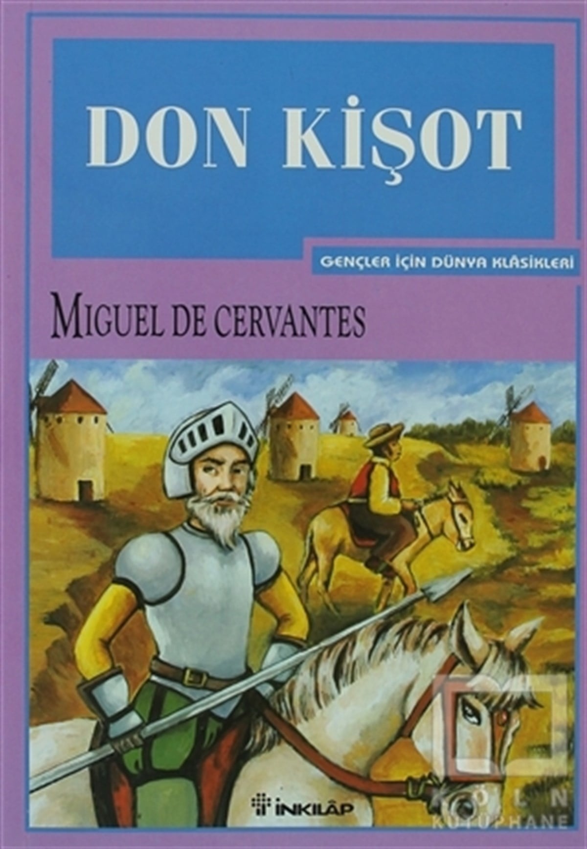 Miguel de CervantesRoman-ÖyküDon Kişot