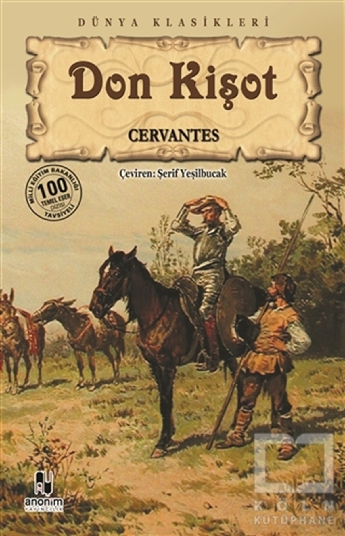 Miguel de CervantesTürkçe RomanlarDon Kişot