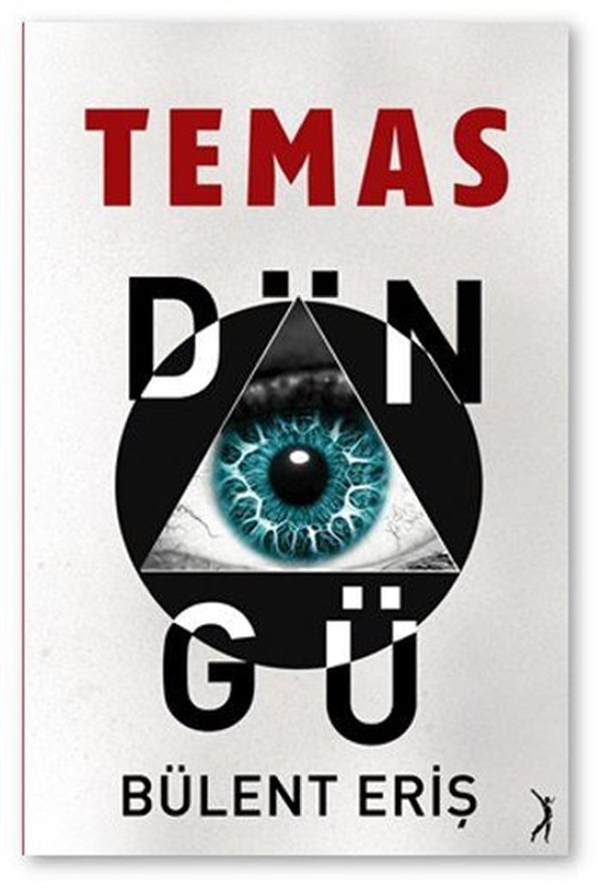 Bülent ErişKorku Kitapları & Gerilim KitaplarıDöngü-Temas