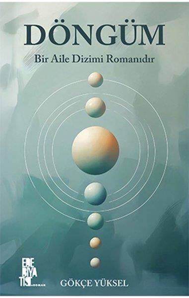 Gökçe YükselTürk RomaniDöngüm