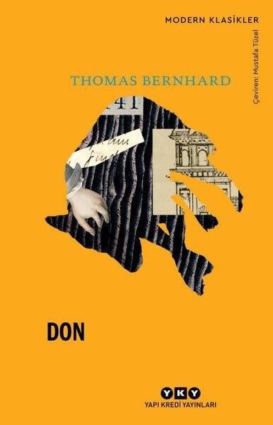 Thomas BernhardDünya RomanDon