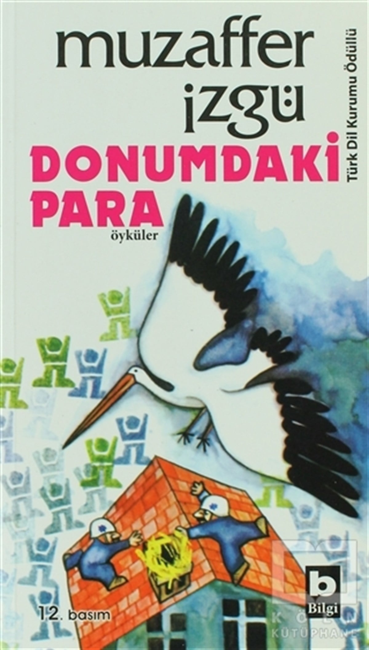 Muzaffer İzgüMizah KitaplarıDonumdaki Para