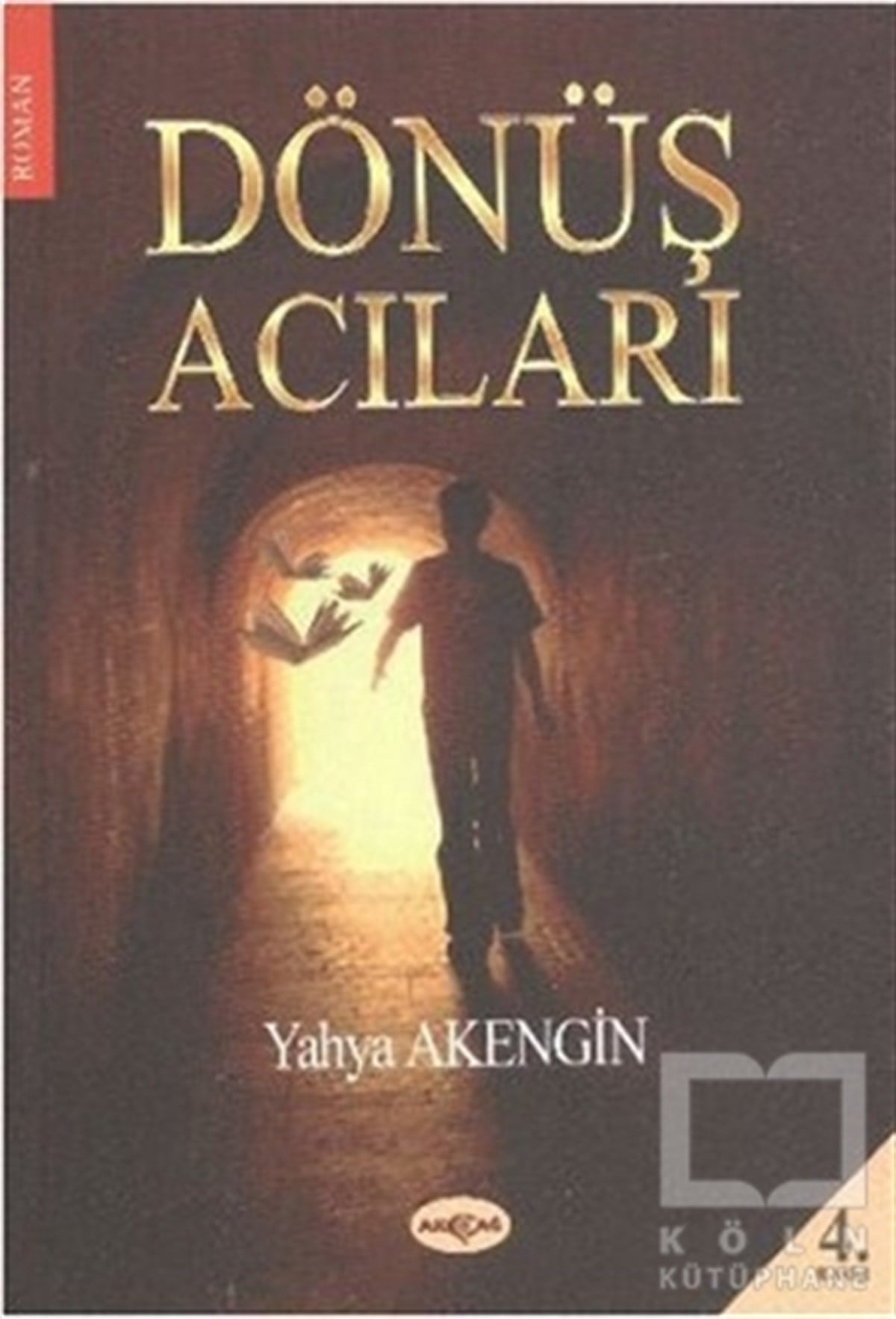 Yahya AkenginTürk EdebiyatıDönüş Acıları