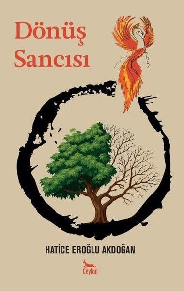 Hatice Eroğlu AkdoğanTürk RomaniDönüş Sancısı
